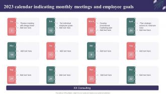 2023 Calendar Indicating Monthly Meetings And Employee Goals