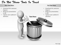 2413 do not throw tools in trash ppt graphics icons powerpoint