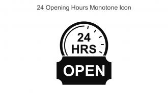 24 Opening Hours Monotone Icon In Powerpoint Pptx Png And Editable Eps Format