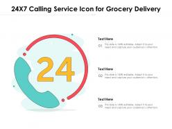 24x7 Calling Service Icon For Grocery Delivery