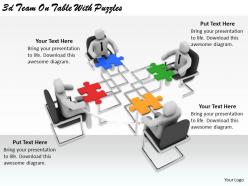2513 3d team on table with puzzles ppt graphics icons powerpoint