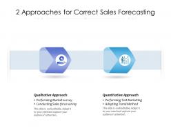 2 approaches for correct sales forecasting