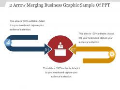 2 arrow merging business graphic sample of ppt