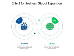 2 by 2 for business global expansion