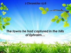 2 chronicles 15 8 the towns he had captured powerpoint church sermon