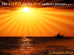 2 chronicles 20 21 the lord for his love endures powerpoint church sermon