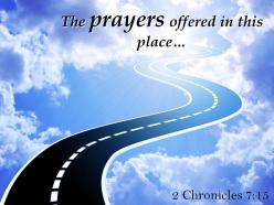 2 chronicles 7 15 the prayers offered in this place powerpoint church sermon