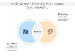 2 circles venn graphics for customer data marketing infographic template