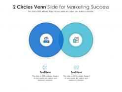 2 circles venn slide for marketing success infographic template