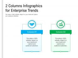 2 columns for enterprise trends infographic template