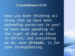 2 corinthians 12 19 dear friends is for your strengthening powerpoint church sermon
