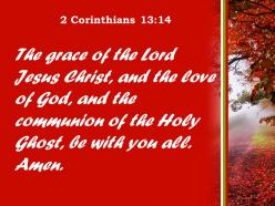2 corinthians 13 14 the holy spirit be with you powerpoint church sermon