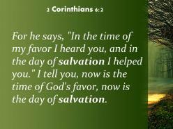 2 corinthians 6 2 the day of salvation i helped powerpoint church sermon