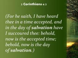 2 corinthians 6 2 the day of salvation i helped powerpoint church sermon
