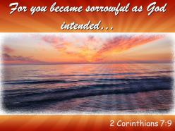 2 Corinthians 7 9 You Became Sorrowful Powerpoint Church Sermon