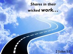 2 john 1 11 shares in their wicked work powerpoint church sermon