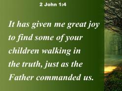 2 john 1 4 the truth just as the father powerpoint church sermon