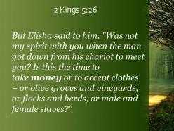 2 kings 5 26 is this the time to take powerpoint church sermon