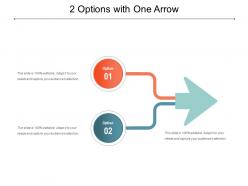 2 options with one arrow