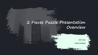 2 Pieces Puzzle Presentation Overview PPT Sample ACP