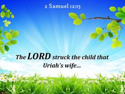 2 samuel 12 15 lord struck the child that uriah powerpoint church sermon