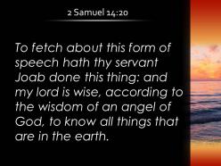 2 samuel 14 20 he knows everything that happens powerpoint church sermon