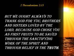 2 thessalonians 2 13 the spirit and through belief powerpoint church sermon