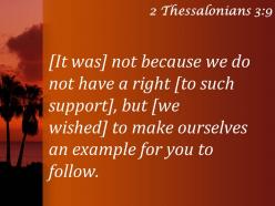 2 thessalonians 3 9 we do not have the right powerpoint church sermon
