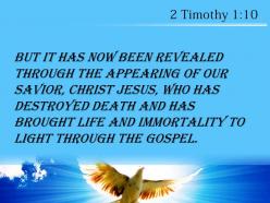 2 timothy 1 10 the appearing of our savior powerpoint church sermon