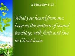2 timothy 1 13 faith and love in christ jesus powerpoint church sermon