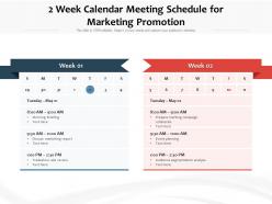 2 week calendar meeting schedule for marketing promotion