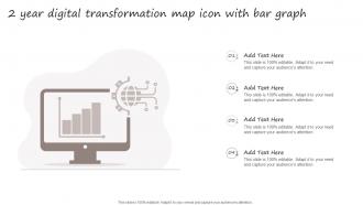 2 Year Digital Transformation Map Icon With Bar Graph