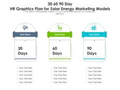 30 60 90 day hr graphics plan for solar energy marketing models infographic template