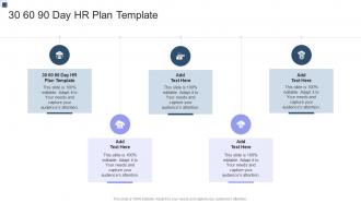 30 60 90 Day HR Plan Template In Powerpoint And Google Slides Cpb