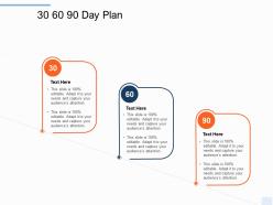 30 60 90 day plan management l1214 ppt powerpoint presentation slides