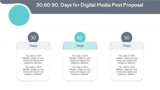 30 60 90 days for digital media post proposal ppt styles infographic