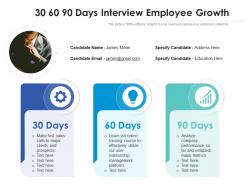 30 60 90 days interview employee growth