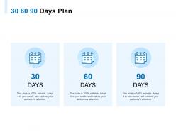 30 60 90 days plan a1041 ppt powerpoint presentation pictures background designs