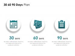 30 60 90 days plan a813 ppt powerpoint presentation file display