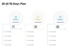 30 60 90 Days Plan Communication Planning Ppt Powerpoint Presentation Icon Guidelines