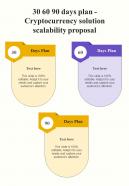 30 60 90 Days Plan Cryptocurrency Solution Scalability One Pager Sample Example Document