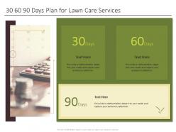 30 60 90 days plan for lawn care services ppt powerpoint presentation icons