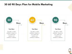 30 60 90 days plan for mobile marketing r260 ppt powerpoint files