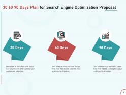 30 60 90 days plan for search engine optimization proposal ppt powerpoint presentation example