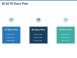 30 60 90 days plan m1483 ppt powerpoint presentation model show
