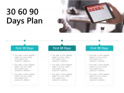 30 60 90 days plan management l684 ppt powerpoint presentation