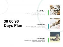 30 60 90 days plan management l749 ppt powerpoint presentation