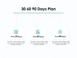 30 60 90 days plan management l915 ppt powerpoint presentation slides