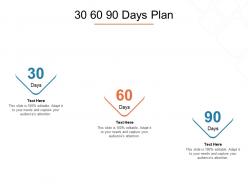 30 60 90 days plan timeline ppt powerpoint presentation slides introduction