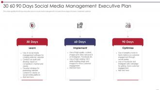 30 60 90 Days Social Media Management Executive Plan